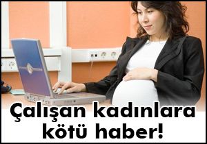 Kadınlar doğum borçlanması davasını kaybetti...